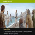 SEAMOS MEJORES MAESTROS, Semana del 20 al 26 de Abril 2026, Haga revisitas: PREDICACIÓN PÚBLICA. (Hacer discípulos: una obra de amor, Lección 9 punto 4). Asignación Preparada.
