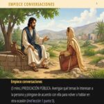 SEAMOS MEJORES MAESTROS, Semana del 18 al 24 de Mayo 2026, Empiece conversaciones: PREDICACIÓN PÚBLICA. (Hacer discípulos: una obra de amor, Lección 1 punto 5). Asignación Preparada.