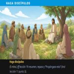SEAMOS MEJORES MAESTROS, Semana del 13 al 19 de Julio 2026, Haga discípulos. (Hacer discípulos: una obra de amor. Lección 11 punto 3). Asignación Preparada.