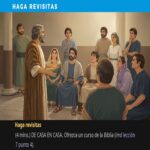 SEAMOS MEJORES MAESTROS, Semana del 13 al 19 de Julio 2026, Haga revisitas: DE CASA EN CASA. (Hacer discípulos: una obra de amor, Lección 7 punto 4). Asignación Preparada.