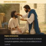 SEAMOS MEJORES MAESTROS, Semana del 24 al 30 de Agosto 2026, Empiece conversaciones: DE CASA EN CASA. (Hacer discípulos: una obra de amor, Lección 3 punto 4). Asignación Preparada.
