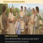 SEAMOS MEJORES MAESTROS, Semana del 5 al 11 de Octubre 2026, Empiece conversaciones: PREDICACIÓN PÚBLICA. (Hacer discípulos: una obra de amor, Lección 5 punto 3). Asignación Preparada.