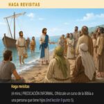 SEAMOS MEJORES MAESTROS, Semana del 28 de Septiembre al 8 de Octubre 2026, Haga revisitas: PREDICACIÓN INFORMAL. (Hacer discípulos: una obra de amor, Lección 9 punto 5). Asignación Preparada.