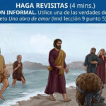 SEAMOS MEJORES MAESTROS, Semana del 26 de Octubre al 1 de noviembre del 2026, Haga revisitas. (Hacer discípulos: una obra de amor, Lección 9 punto 5). Asignación Preparada.