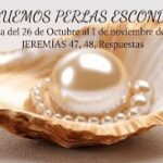 BUSQUEMOS PERLAS ESCONDIDAS: Semana del 26 de Octubre al 1 de noviembre del 2026, JEREMÍAS 47, 48, Respuestas